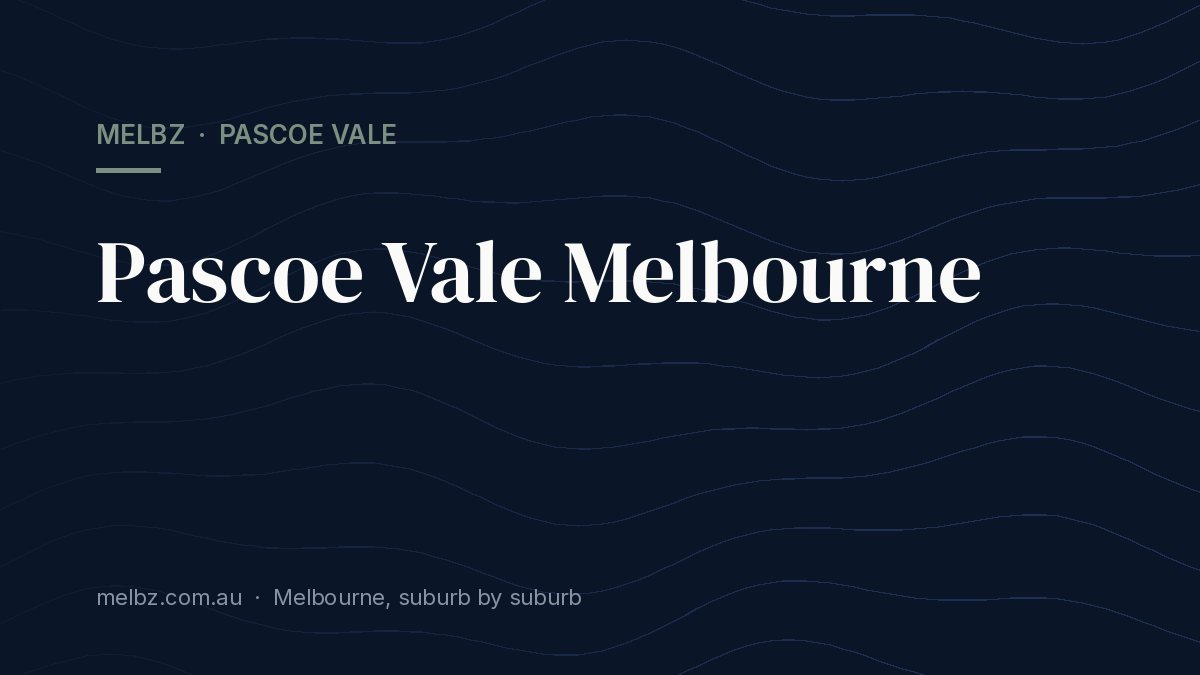 Title card: Pascoe Vale Melbourne