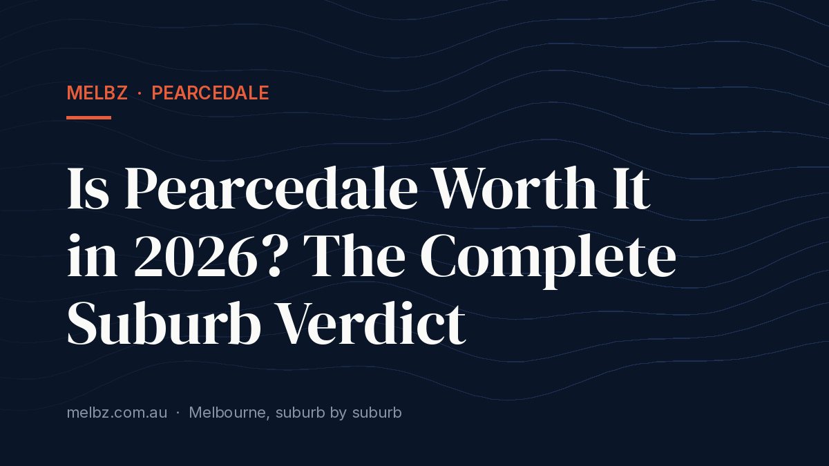 Title card: Is Pearcedale Worth It in 2026? The Complete Suburb Verdict