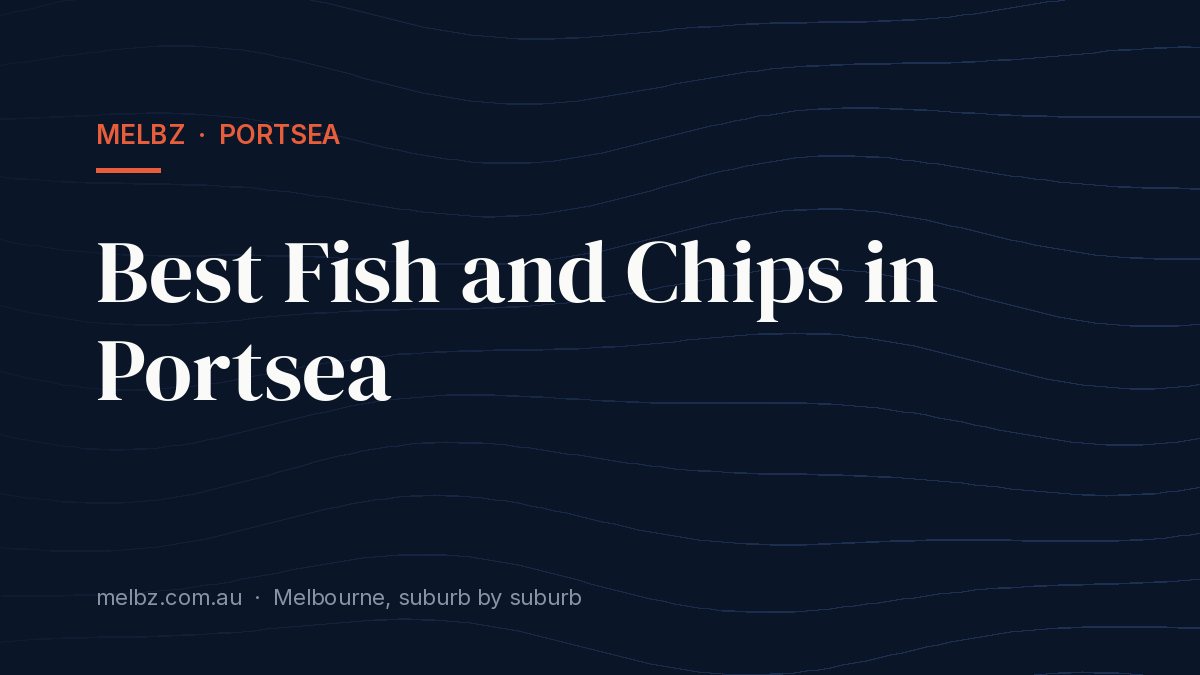 Best Fish and Chips in Portsea