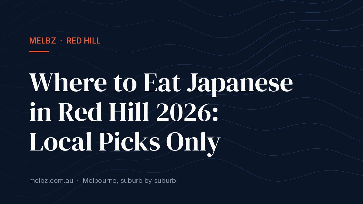 Title card: Where to Eat Japanese in Red Hill 2026: Local Picks Only