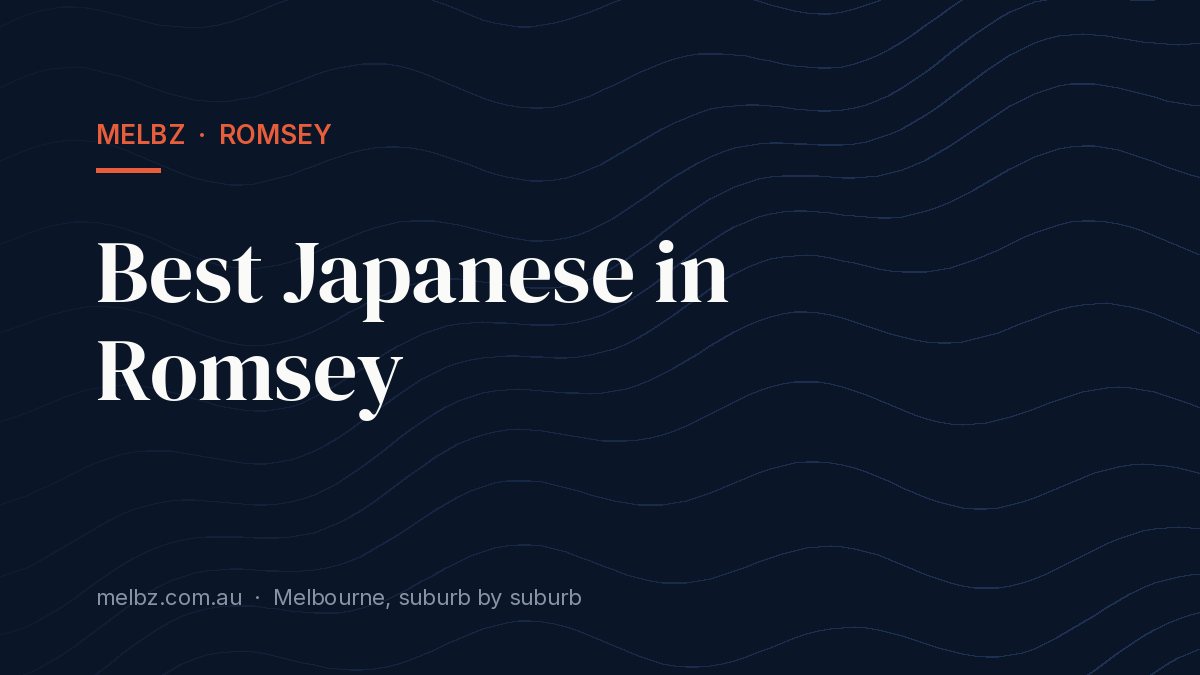 Title card: Best Japanese in Romsey