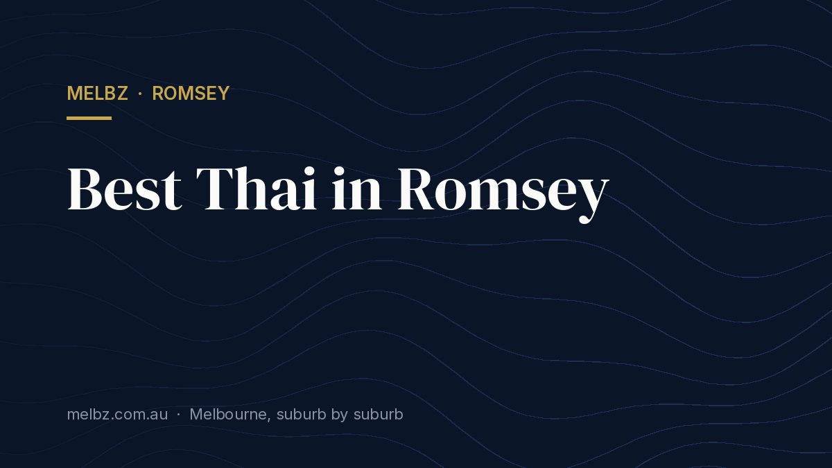 Title card: Best Thai in Romsey