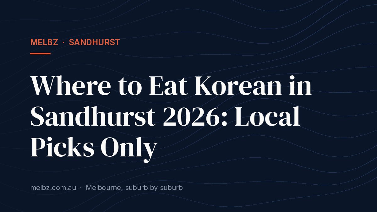 Title card: Where to Eat Korean in Sandhurst 2026: Local Picks Only