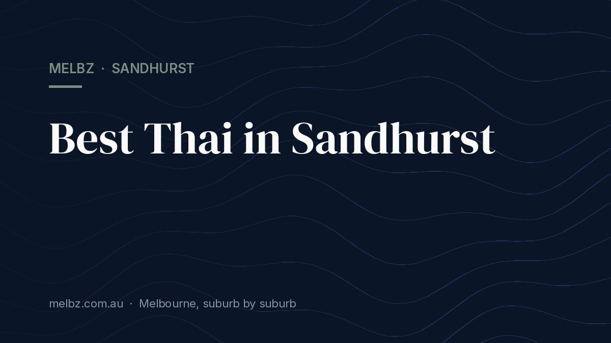Title card: Best Thai in Sandhurst