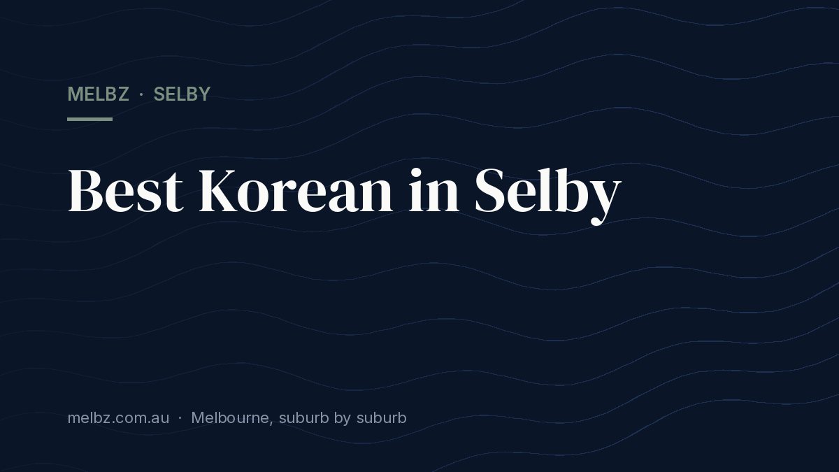 Title card: Best Korean in Selby