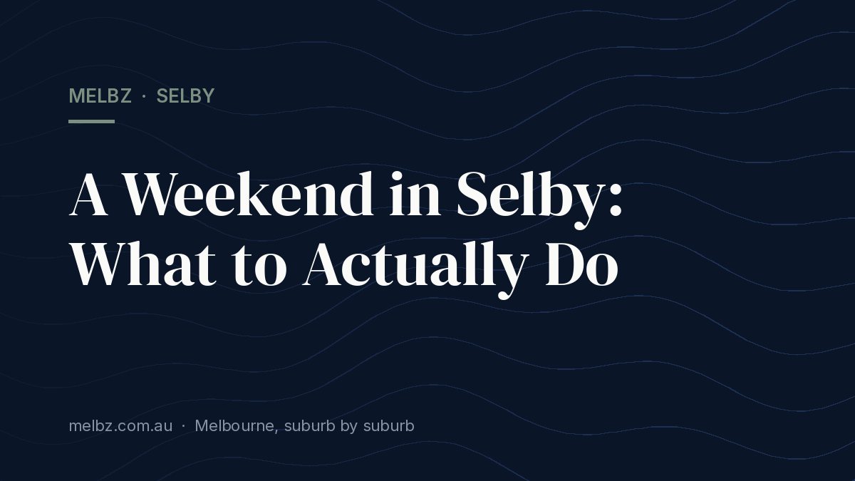 Title card: A Weekend in Selby: What to Actually Do