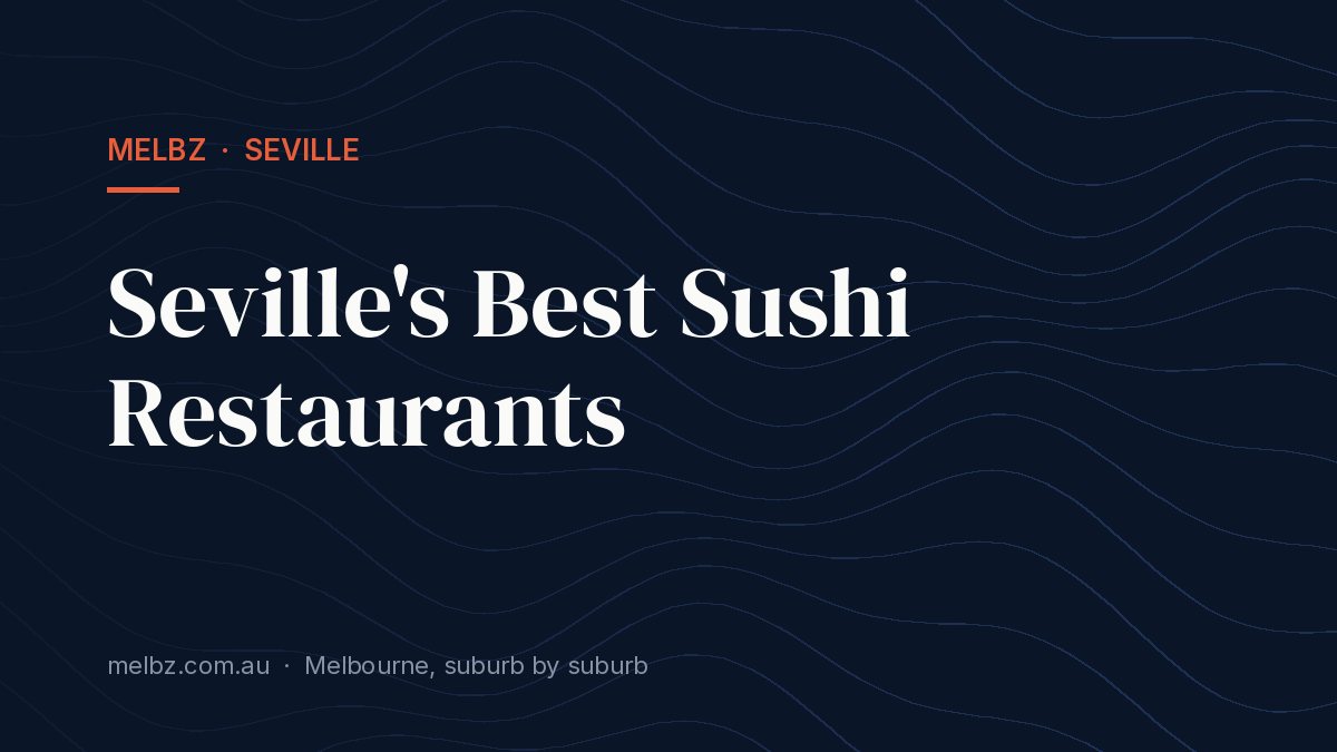 Title card: Seville's Best Sushi Restaurants