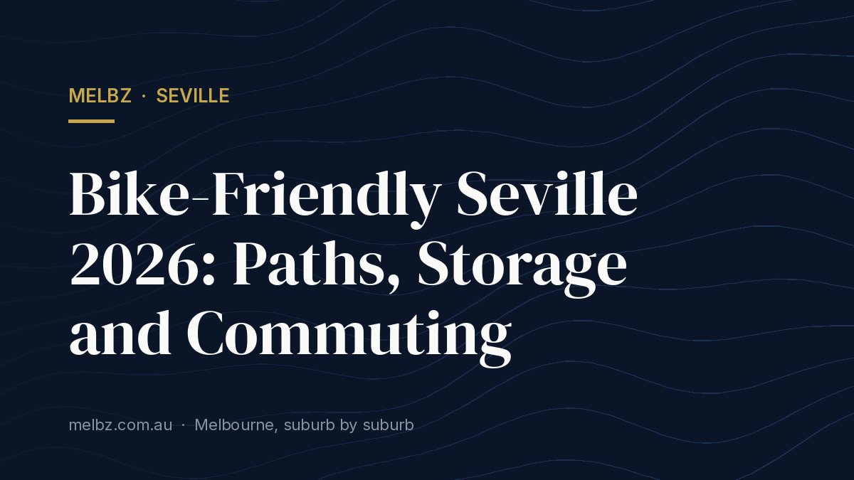 Title card: Bike-Friendly Seville 2026: Paths, Storage and Commuting