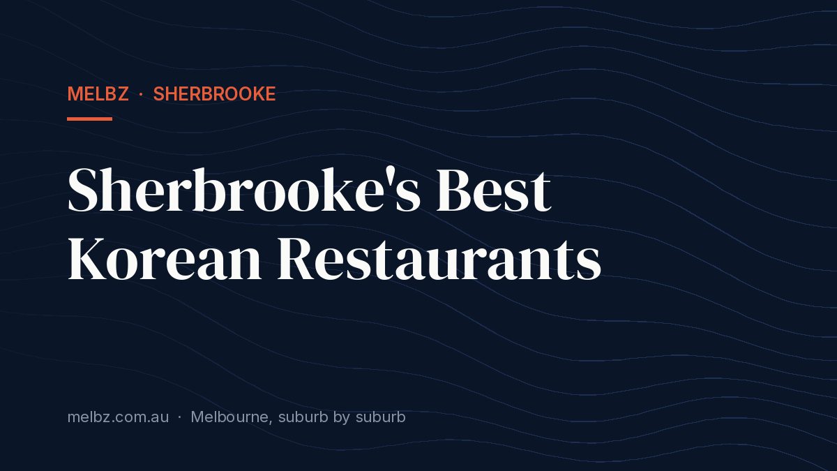 Title card: Sherbrooke's Best Korean Restaurants