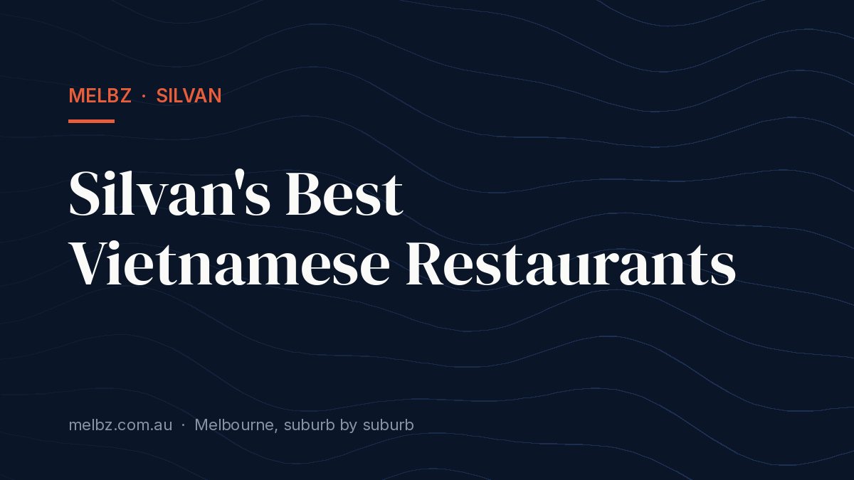 Title card: Silvan's Best Vietnamese Restaurants