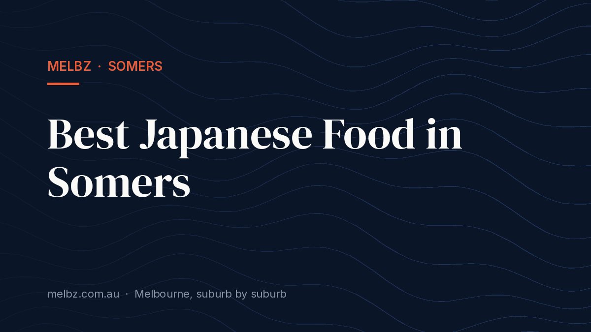 Title card: Best Japanese Food in Somers
