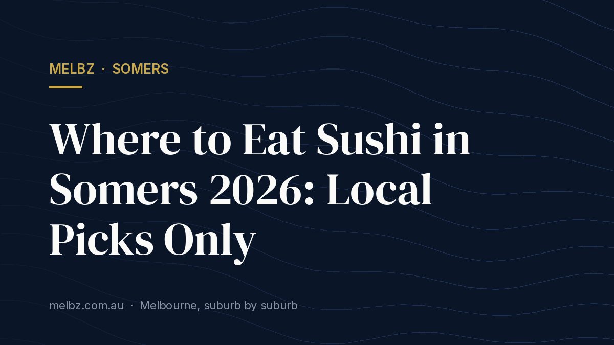 Title card: Where to Eat Sushi in Somers 2026: Local Picks Only