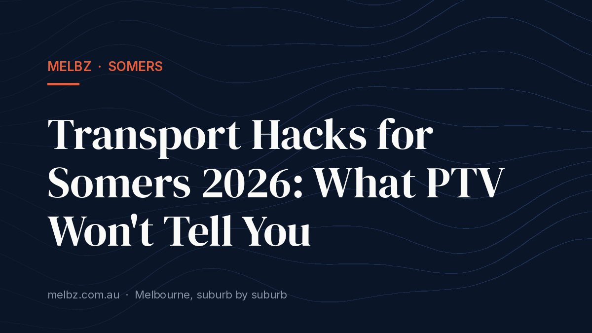 Title card: Transport Hacks for Somers 2026: What PTV Won't Tell You