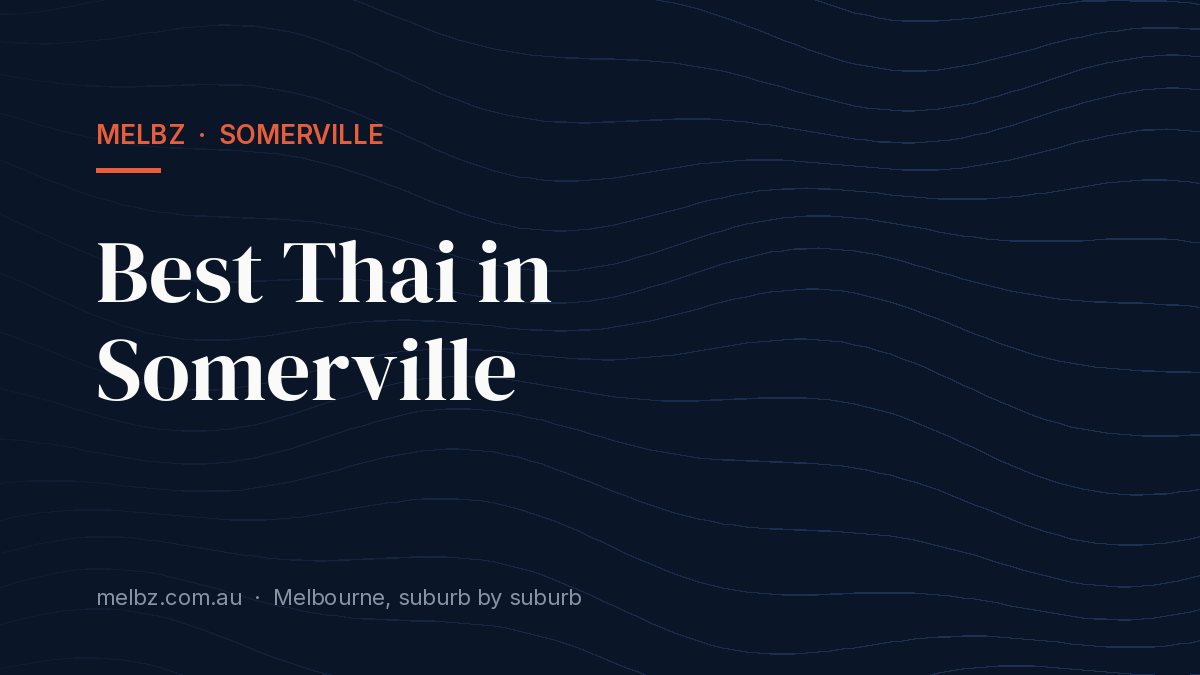 Title card: Best Thai in Somerville