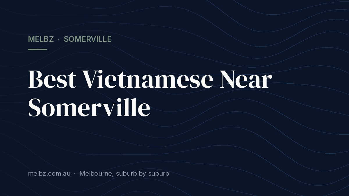 Title card: Best Vietnamese Near Somerville