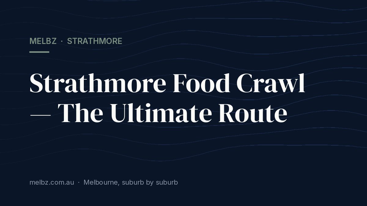 Title card: Strathmore Food Crawl — The Ultimate Route