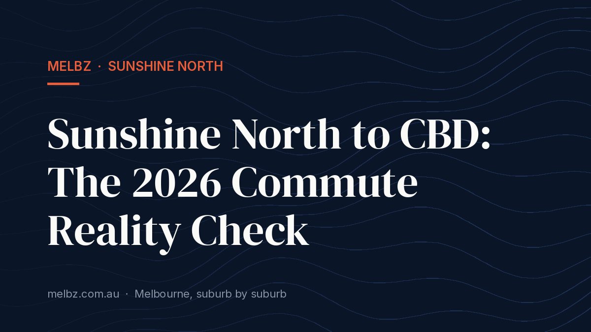 Title card: Sunshine North to CBD: The 2026 Commute Reality Check