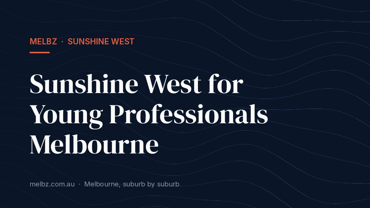 Title card: Sunshine West for Young Professionals Melbourne