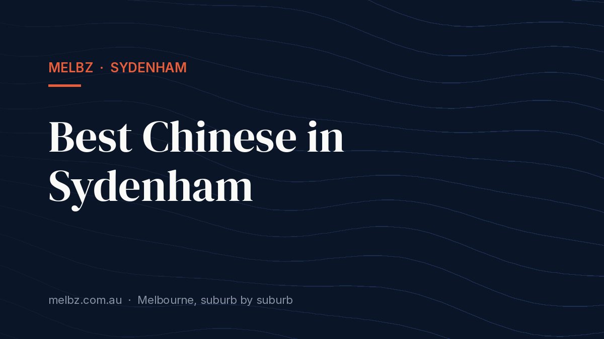 Title card: Best Chinese in Sydenham