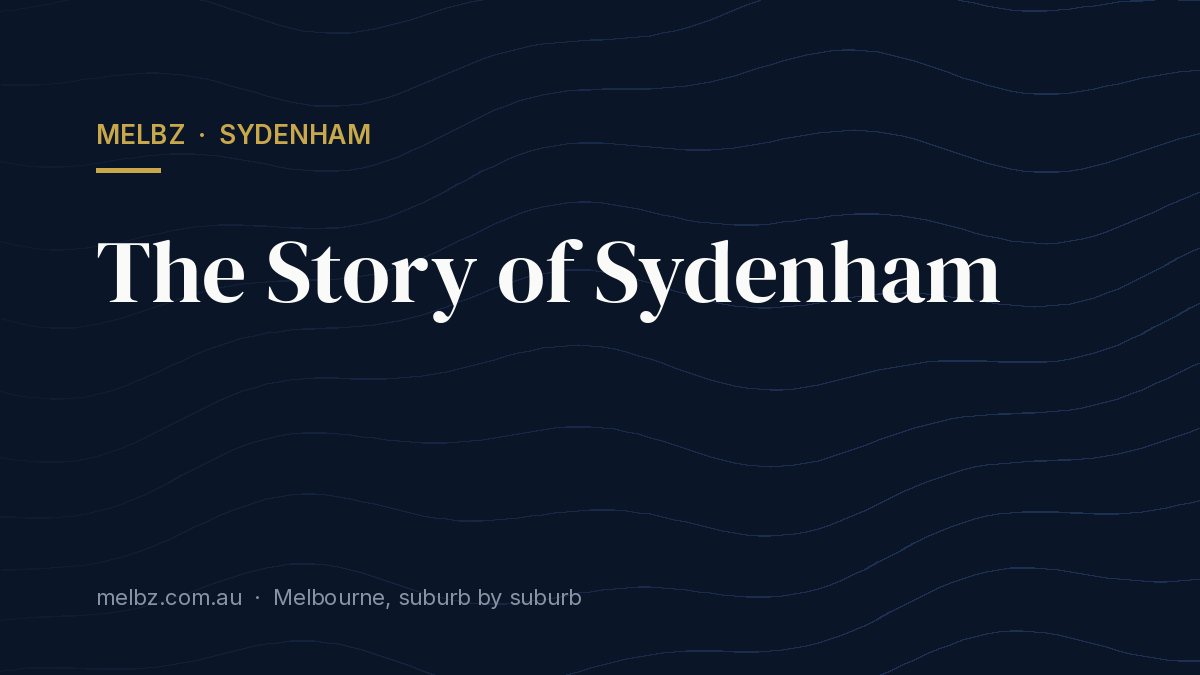 Title card: The Story of Sydenham