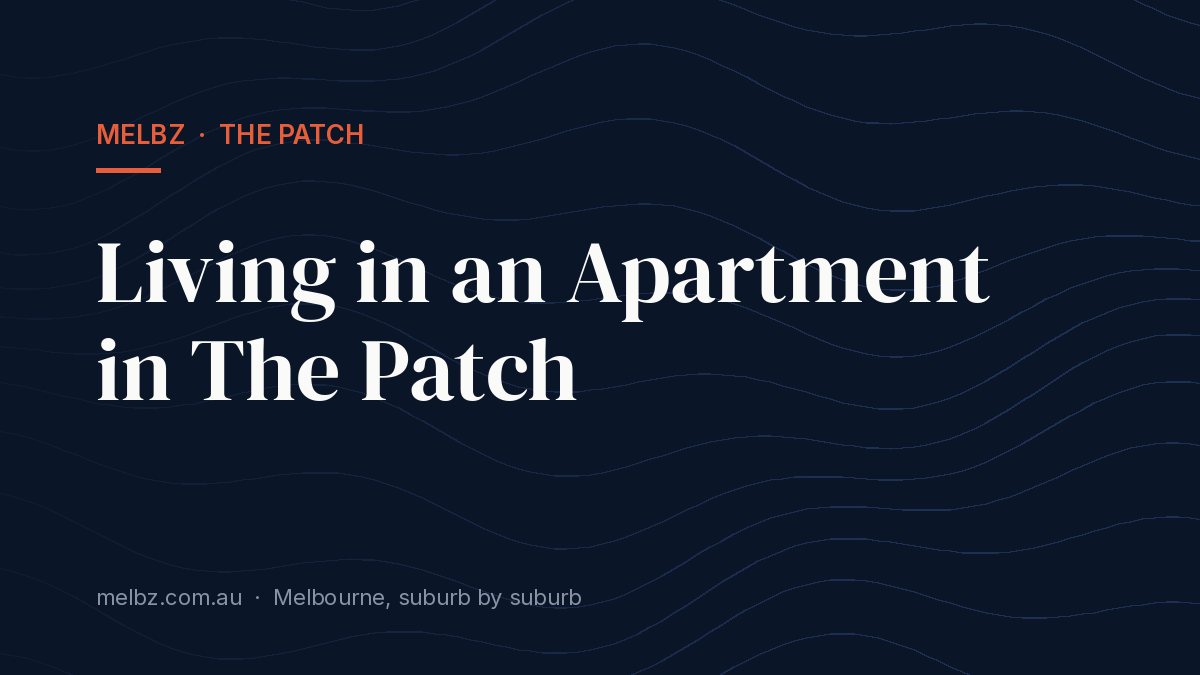 Title card: Living in an Apartment in The Patch