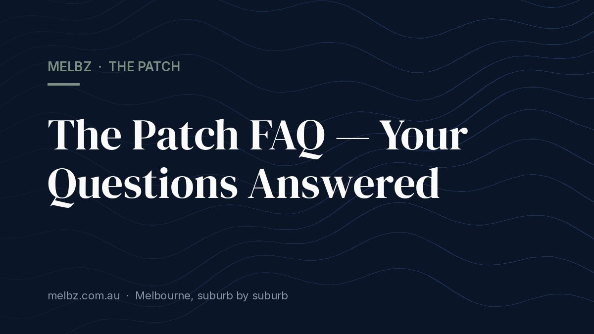 The Patch FAQ — Your Questions Answered