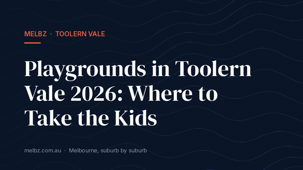 Title card: Playgrounds in Toolern Vale 2026: Where to Take the Kids
