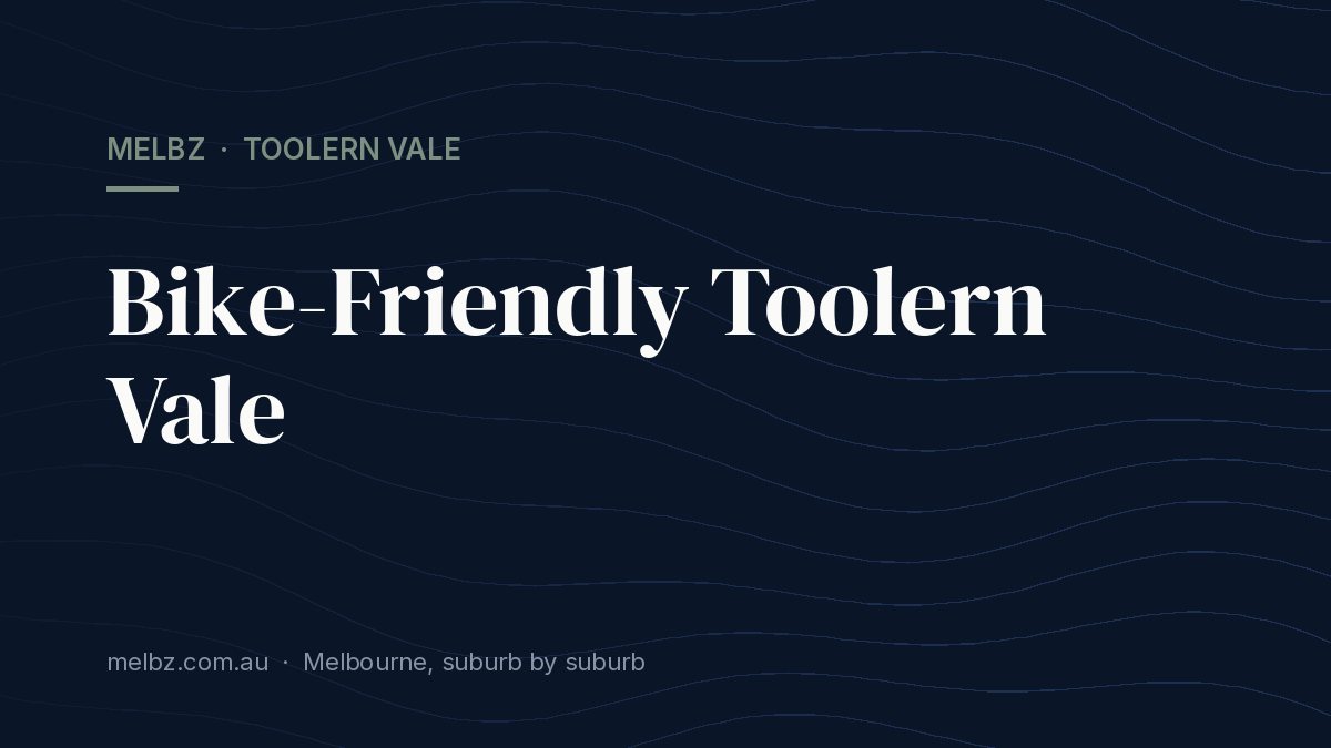 Title card: Bike-Friendly Toolern Vale