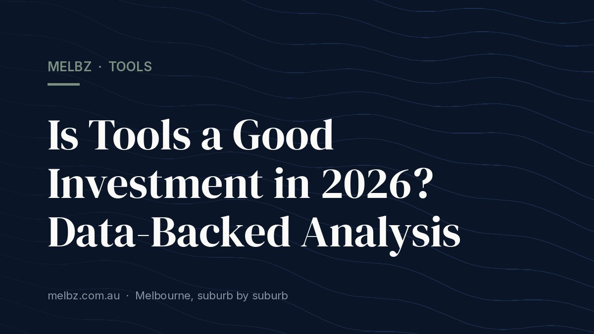 Title card: Is Tools a Good Investment in 2026? Data-Backed Analysis