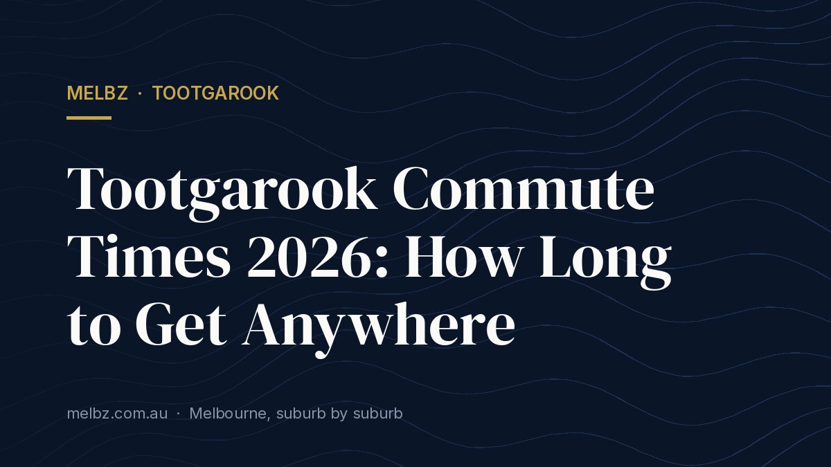 Title card: Tootgarook Commute Times 2026: How Long to Get Anywhere