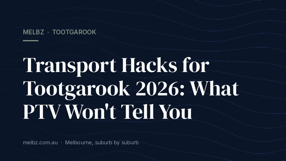 Title card: Transport Hacks for Tootgarook 2026: What PTV Won't Tell You
