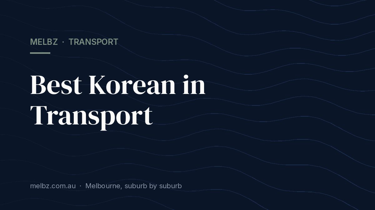 Title card: Best Korean in Transport