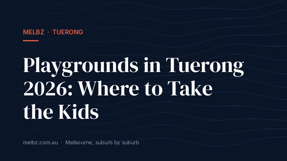 Title card: Playgrounds in Tuerong 2026: Where to Take the Kids