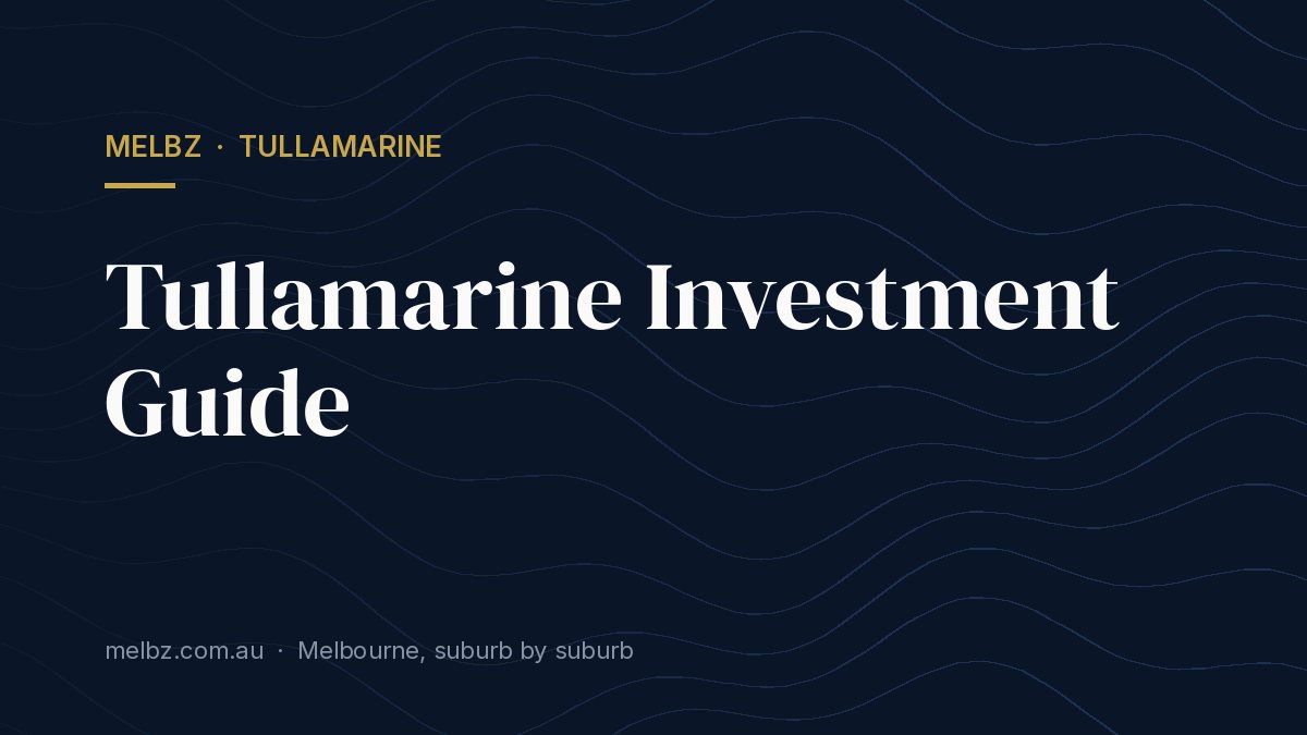 Title card: Tullamarine Investment Guide