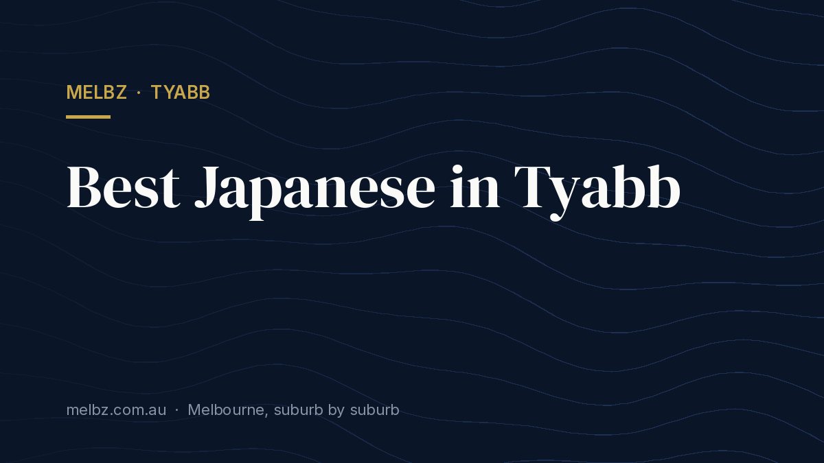 Title card: Best Japanese in Tyabb