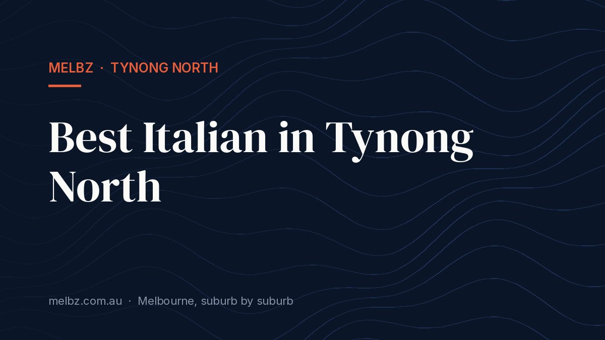 Title card: Best Italian in Tynong North