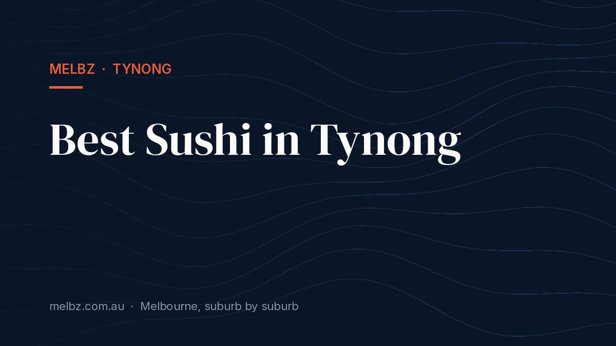 Title card: Best Sushi in Tynong