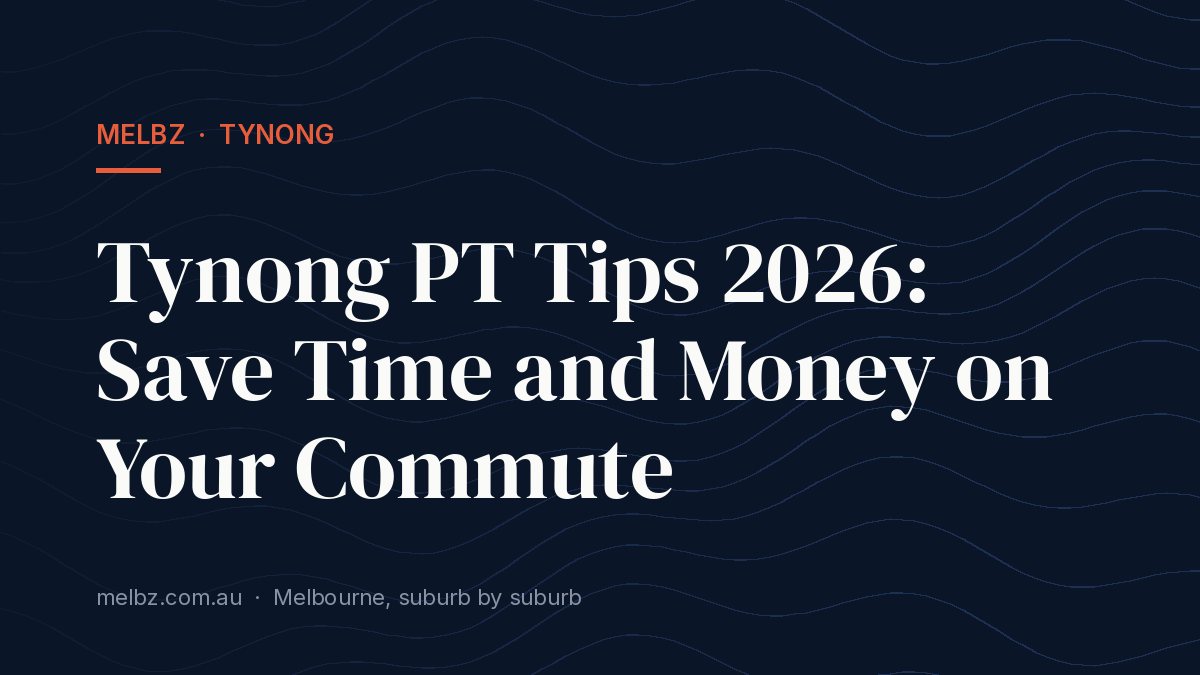 Title card: Tynong PT Tips 2026: Save Time and Money on Your Commute