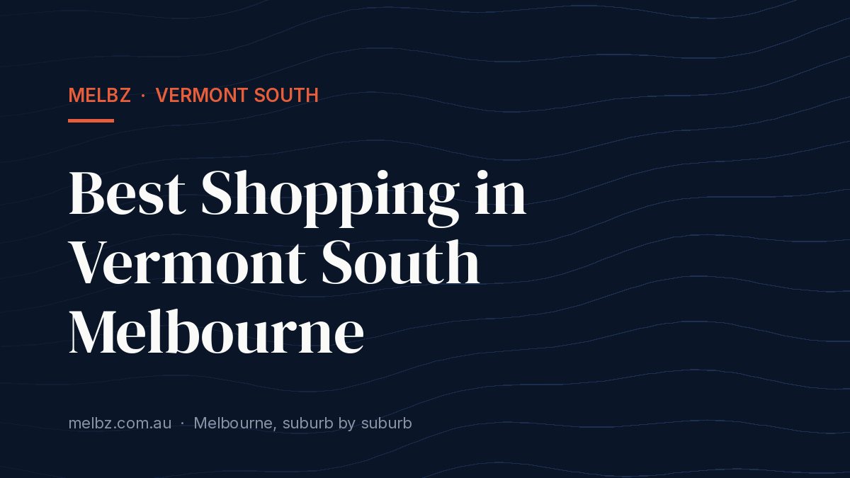 Title card: Best Shopping in Vermont South Melbourne