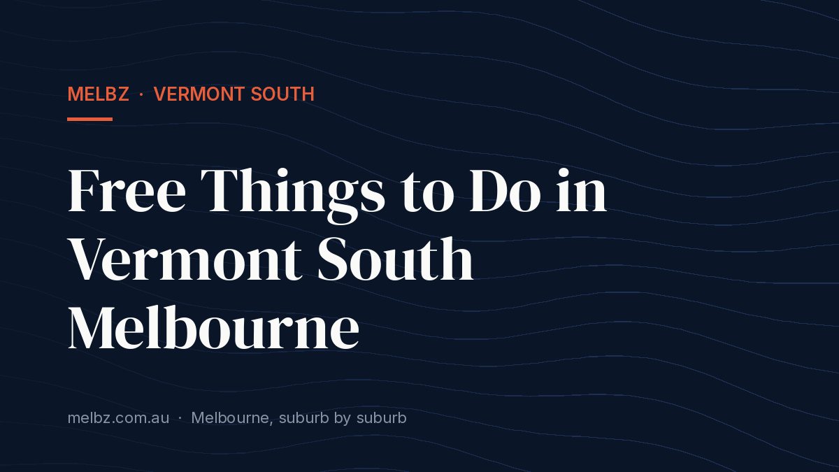 Title card: Free Things to Do in Vermont South Melbourne