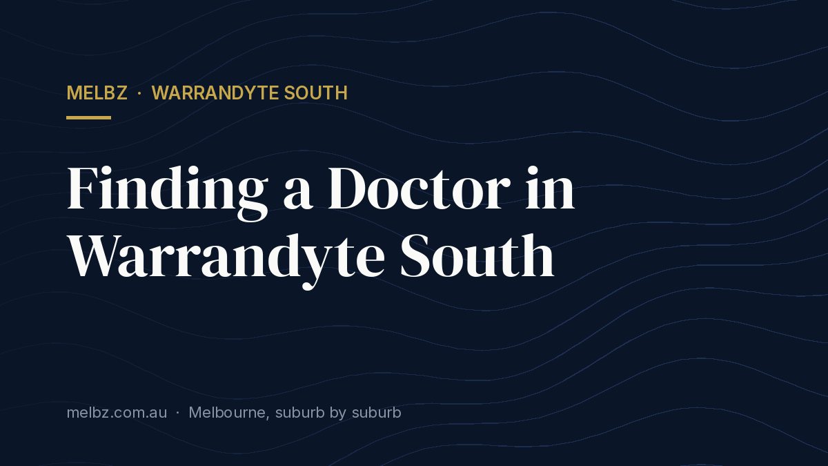 Title card: Finding a Doctor in Warrandyte South