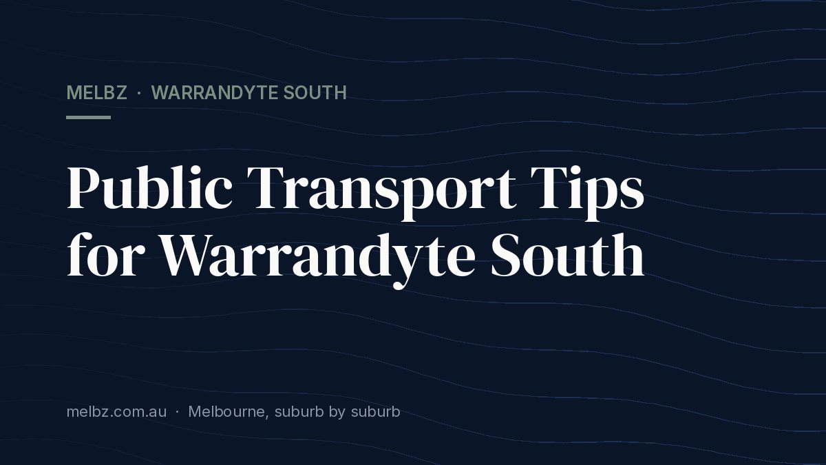 Title card: Public Transport Tips for Warrandyte South