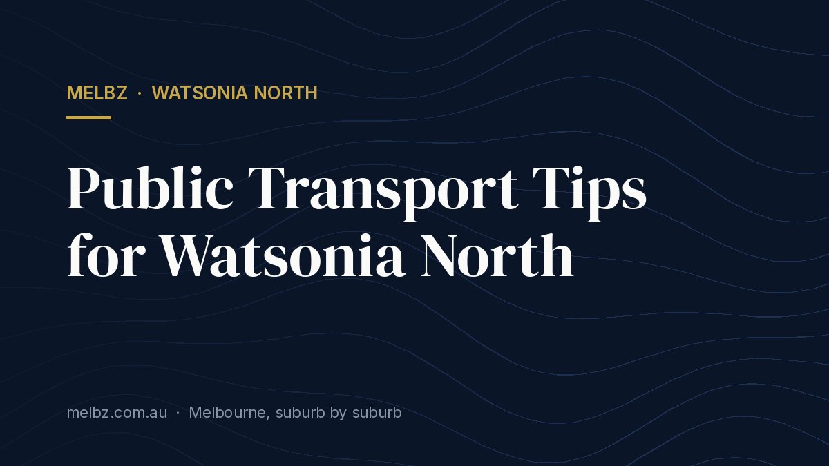 Title card: Public Transport Tips for Watsonia North