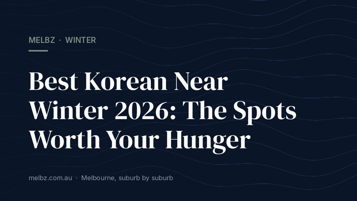 Title card: Best Korean Near Winter 2026: The Spots Worth Your Hunger