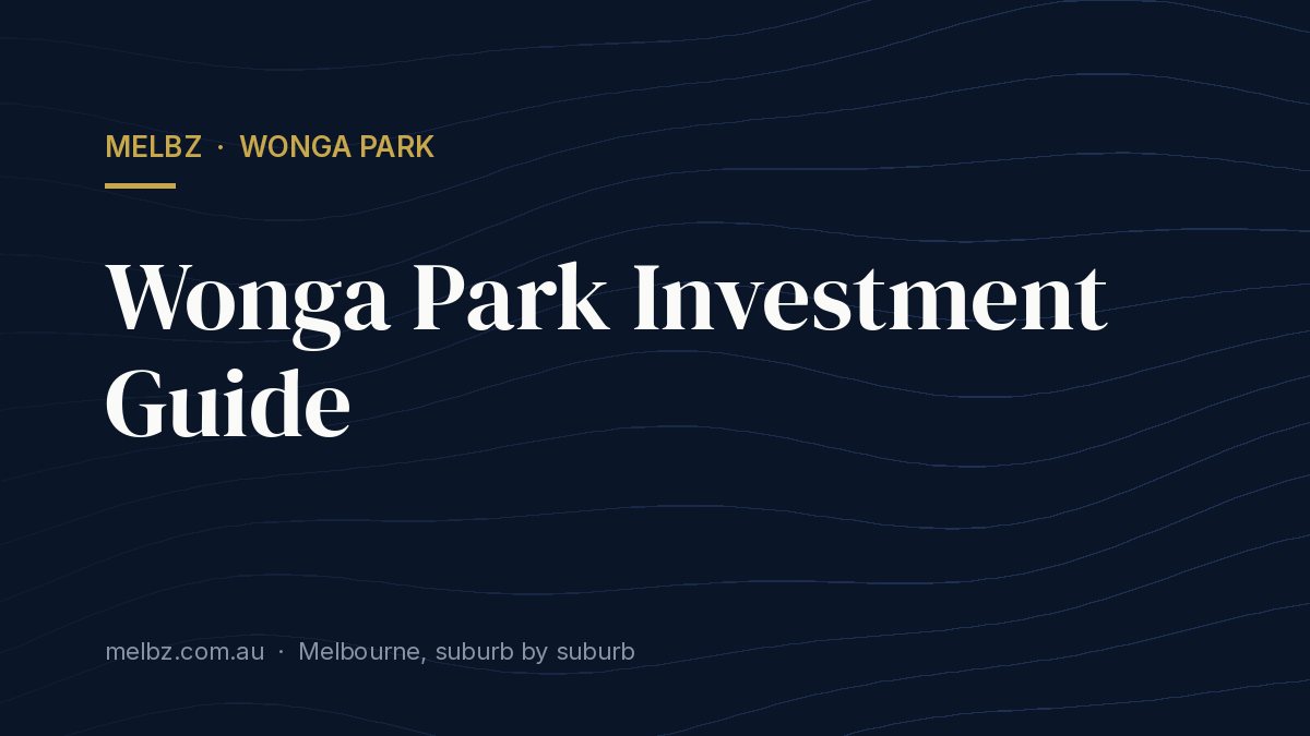 Title card: Wonga Park Investment Guide