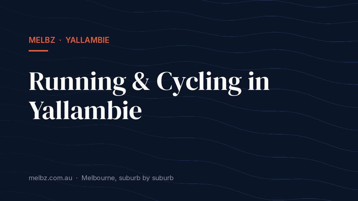 Title card: Running & Cycling in Yallambie